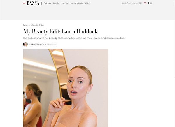 Bazaar - My Beauty Edit: Laura Haddock
