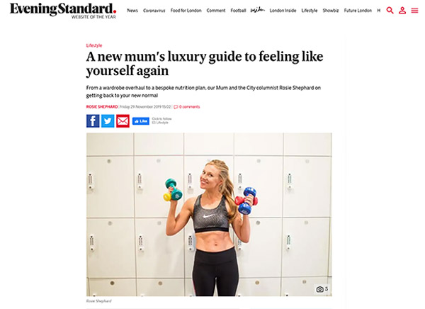 Evening Standard - A new mum's luxury guide to feeling like yourself again